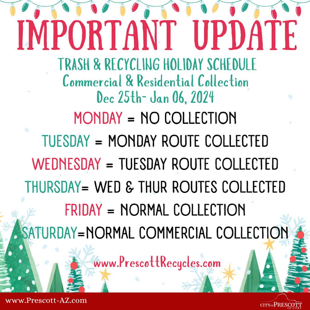 Trash Holiday Schedule Prescott ENews